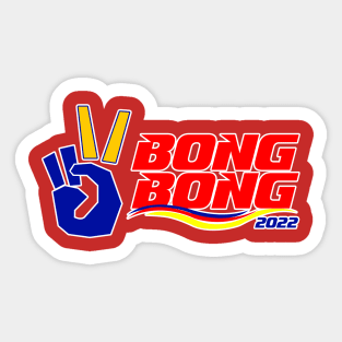 Bong Bong Marcos 2022 Sticker